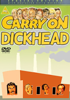 Carry On Dickhead