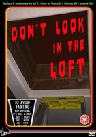 Don't Look in the Loft