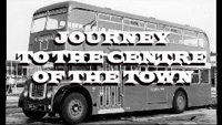 Journey to the Centre of the Town